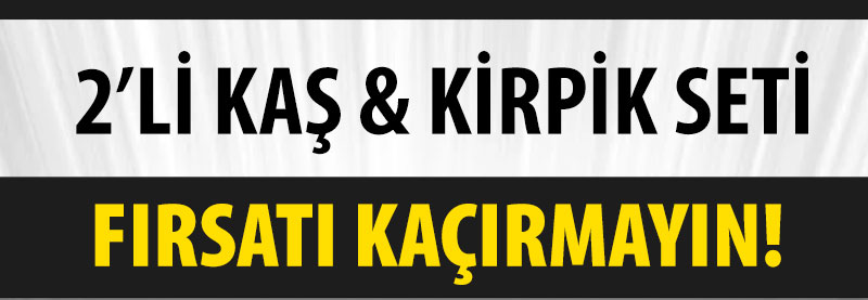 2'Lİ KAŞ & KİRPİK SETİ